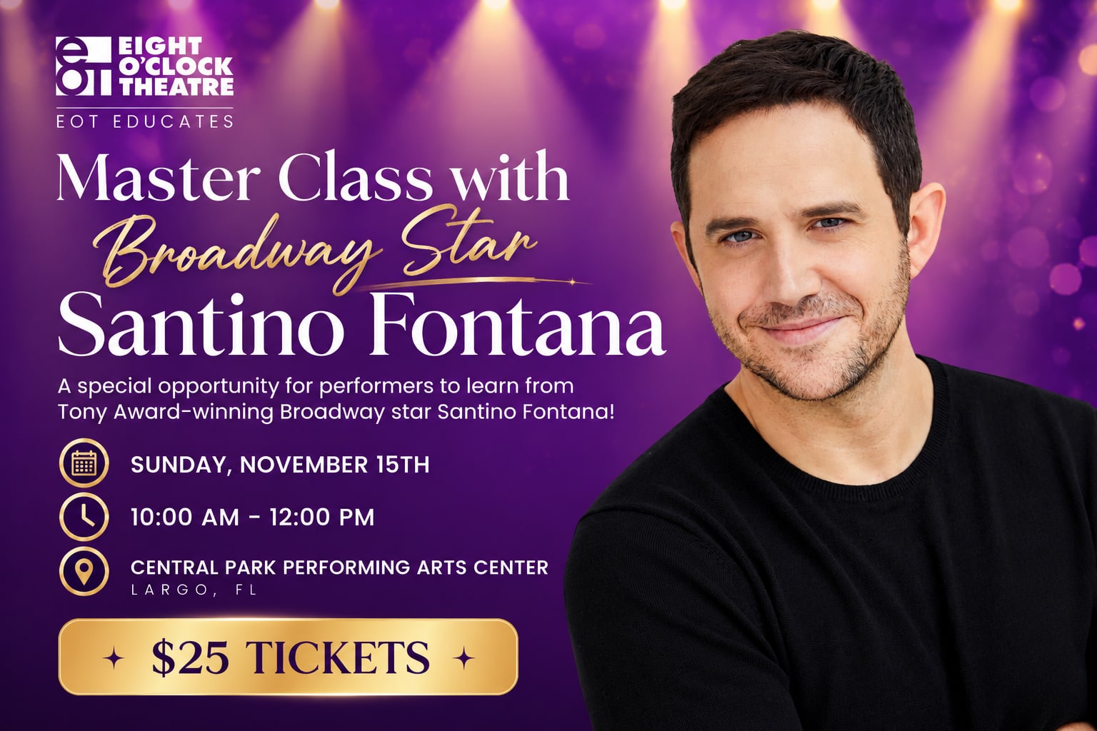 Masterclass with Broadway star Santino Fontana, Sunday November 15 2026